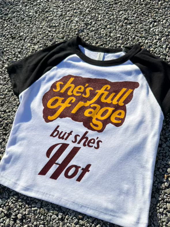 She’s Full of RAGE but She’s HOT